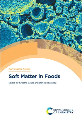 Gillies / Rousseau |  Soft Matter in Foods | Buch |  Sack Fachmedien