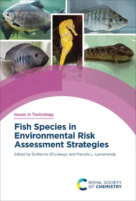 Liwszyc / Larramendy |  Fish Species in Environmental Risk Assessment Strategies | eBook | Sack Fachmedien