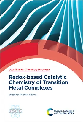 Kojima |  Redox-Based Catalytic Chemistry of Transition Metal Complexes | Buch |  Sack Fachmedien