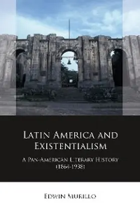 Murillo |  Latin America and Existentialism | eBook | Sack Fachmedien