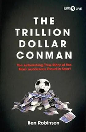 Robinson |  The Trillion Dollar Conman | eBook | Sack Fachmedien