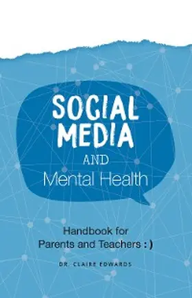 Edwards |  Social Media and Mental Health | eBook | Sack Fachmedien