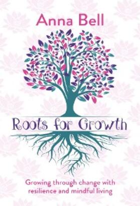 Bell |  Roots for Growth | eBook | Sack Fachmedien
