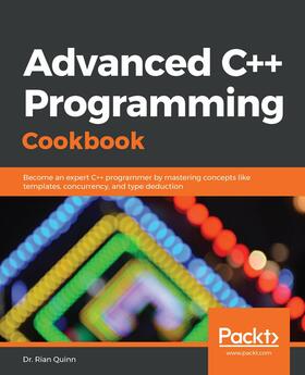 Quinn |  Advanced C++ Programming Cookbook | eBook | Sack Fachmedien