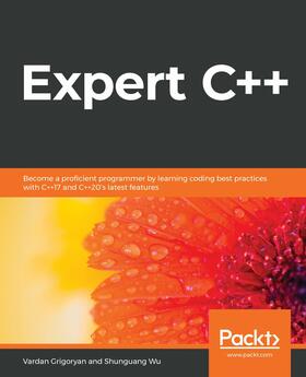 Grigoryan / Wu |  Expert C++ | eBook | Sack Fachmedien