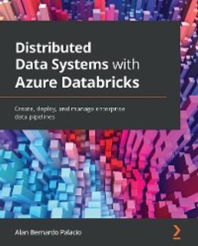 Palacio |  Distributed Data Systems with Azure Databricks | eBook | Sack Fachmedien