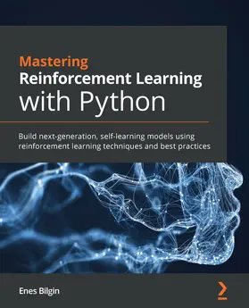 Bilgin |  Mastering Reinforcement Learning with Python | eBook | Sack Fachmedien