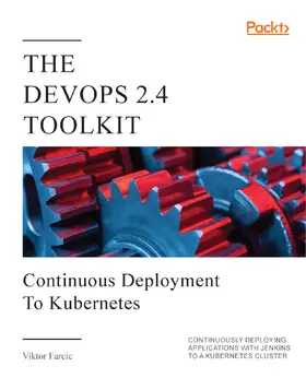 Farcic |  The DevOps 2.4 Toolkit | eBook | Sack Fachmedien