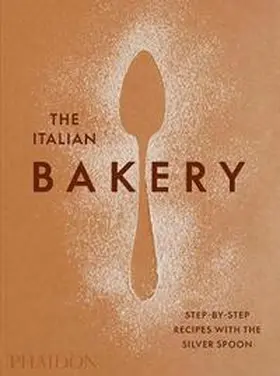  The Italian Bakery | Buch |  Sack Fachmedien