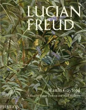 Gayford / Dawson / Holborn |  Lucian Freud | Buch |  Sack Fachmedien