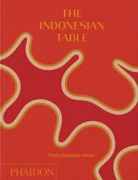 Pandean-Elliott |  The Indonesian Table | Buch |  Sack Fachmedien