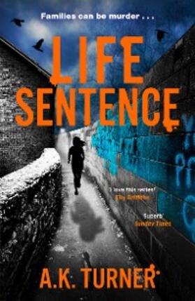 Turner |  Life Sentence | eBook | Sack Fachmedien