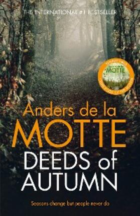 Motte |  Deeds of Autumn | eBook | Sack Fachmedien