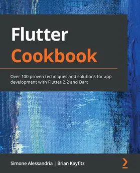 Alessandria / Kayfitz |  Flutter Cookbook | eBook | Sack Fachmedien