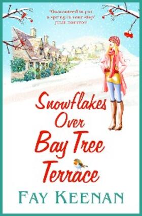 Keenan |  Snowflakes Over Bay Tree Terrace | eBook | Sack Fachmedien