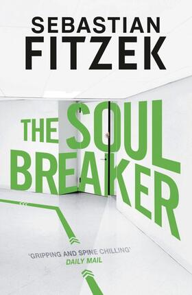 Fitzek |  The Soul Breaker | Buch |  Sack Fachmedien