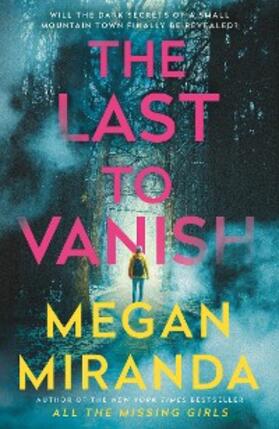 Miranda |  The Last to Vanish | eBook | Sack Fachmedien