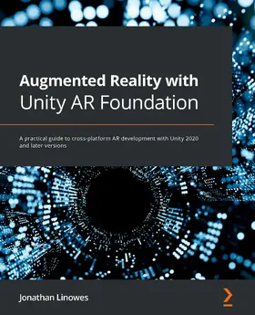 Linowes |  Augmented Reality with Unity AR Foundation | eBook | Sack Fachmedien