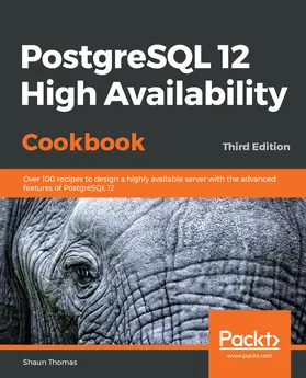 Thomas |  PostgreSQL 12 High Availability Cookbook | eBook | Sack Fachmedien