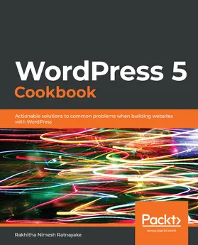 Ratnayake |  WordPress 5 Cookbook | eBook | Sack Fachmedien