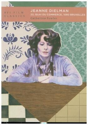 Fowler |  Jeanne Dielman, 23, quai du commerce, 1080 Bruxelles | Buch |  Sack Fachmedien