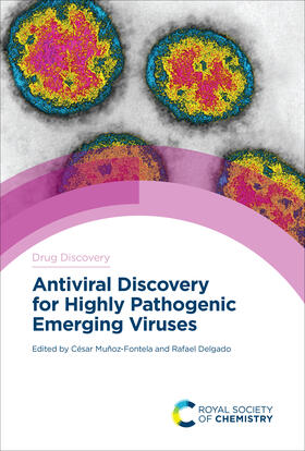 Muñoz-Fontela / Delgado |  Antiviral Discovery for Highly Pathogenic Emerging Viruses | eBook | Sack Fachmedien