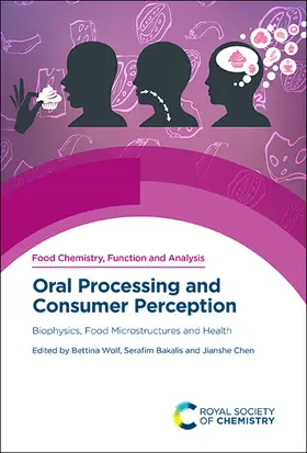 Wolf / Bakalis / Chen |  Oral Processing and Consumer Perception | eBook | Sack Fachmedien