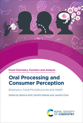 Wolf / Bakalis / Chen |  Oral Processing and Consumer Perception | eBook | Sack Fachmedien