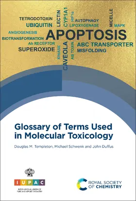 Templeton / Schwenk / Duffus |  Glossary of Terms Used in Molecular Toxicology | eBook | Sack Fachmedien