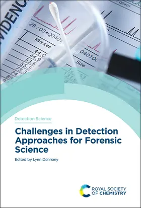 Dennany |  Challenges in Detection Approaches for Forensic Science | eBook | Sack Fachmedien