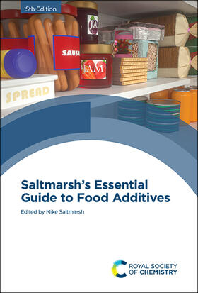 Saltmarsh |  Saltmarsh's Essential Guide to Food Additives | Buch |  Sack Fachmedien