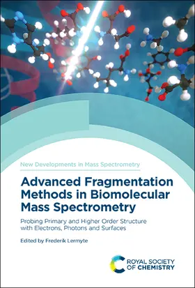 Lermyte |  Advanced Fragmentation Methods in Biomolecular Mass Spectrometry | Buch |  Sack Fachmedien