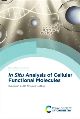 Ju / Tang / Ding |  In Situ Analysis of Cellular Functional Molecules | eBook | Sack Fachmedien