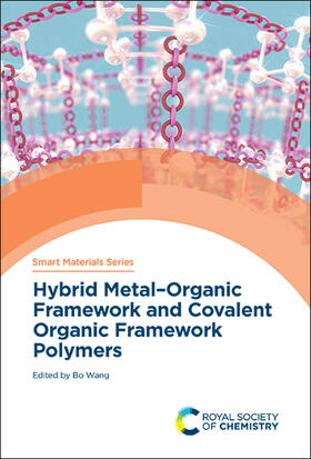 Wang |  Hybrid Metal-Organic Framework and Covalent Organic Framework Polymers | Buch |  Sack Fachmedien