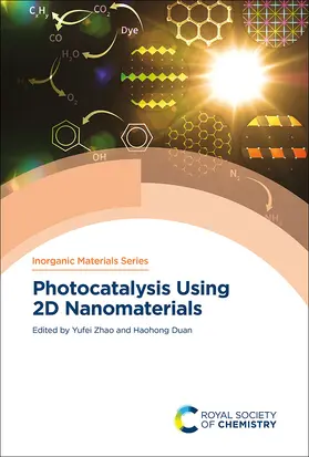 Zhao / Duan |  Photocatalysis Using 2D Nanomaterials | Buch |  Sack Fachmedien