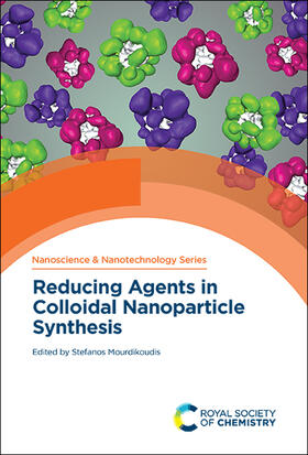 Mourdikoudis |  Reducing Agents in Colloidal Nanoparticle Synthesis | Buch |  Sack Fachmedien