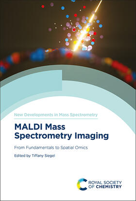 Porta Siegel |  MALDI Mass Spectrometry Imaging | Buch |  Sack Fachmedien