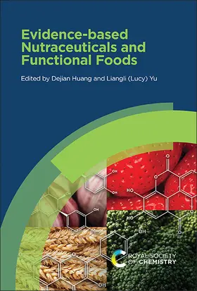 Huang / Yu |  Evidence-Based Nutraceuticals and Functional Foods | Buch |  Sack Fachmedien