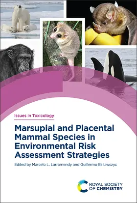 Larramendy / Liwszyc |  Marsupial and Placental Mammal Species in Environmental Risk Assessment Strategies | eBook | Sack Fachmedien