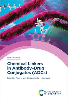 van Delft / Lambert |  Chemical Linkers in Antibody–Drug Conjugates (ADCs) | eBook | Sack Fachmedien