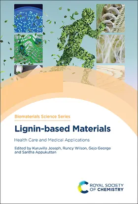 Joseph / Wilson / George |  Lignin-Based Materials | Buch |  Sack Fachmedien