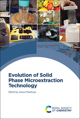 Pawliszyn |  Evolution of Solid Phase Microextraction Technology | Buch |  Sack Fachmedien