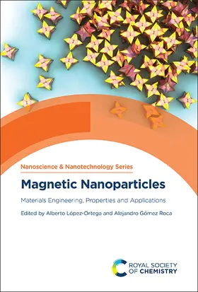 López-Ortega / Gómez Roca |  Magnetic Nanoparticles | Buch |  Sack Fachmedien