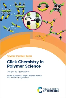 Singha / Mondal / Hoogenboom |  Click Chemistry in Polymer Science | Buch |  Sack Fachmedien