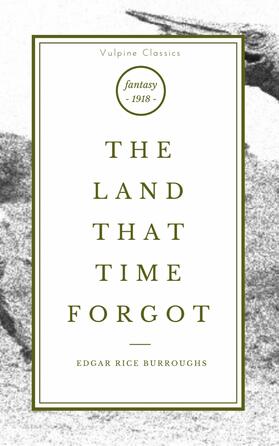 Burroughs |  The Land That Time Forgot | eBook | Sack Fachmedien