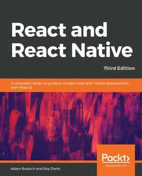 Boduch / Derks |  React and React Native. | eBook | Sack Fachmedien