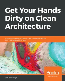 Hombergs |  Get Your Hands Dirty on Clean Architecture | eBook | Sack Fachmedien