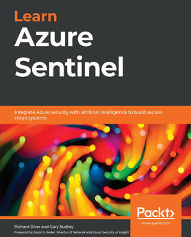 Diver / Bushey / Rader |  Learn Azure Sentinel | eBook | Sack Fachmedien