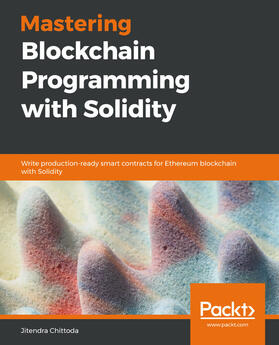 Chittoda |  Mastering Blockchain Programming with Solidity | eBook | Sack Fachmedien