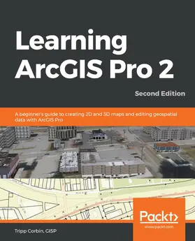 GISP / Tripp Corbin |  Learning ArcGIS Pro 2 | eBook | Sack Fachmedien